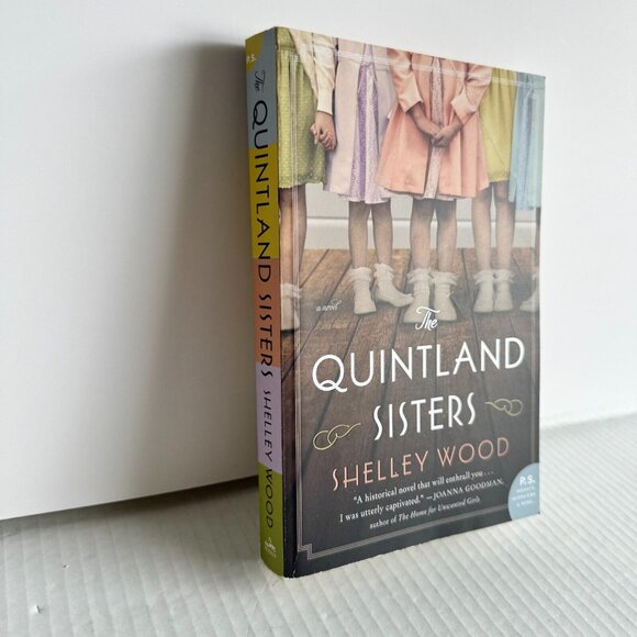 The Quintland Sisters: A Novel By Shelley Wood Paperback Book - Picture 3 of 4